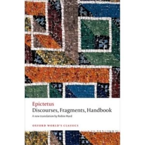 Image of Discourses, Fragments, Handbook by Epictetus (Paperback, 2014)