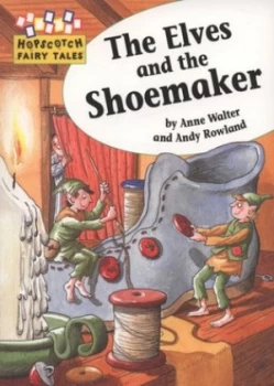 Image of The Elves and the Shoemaker by Anne Walter Paperback