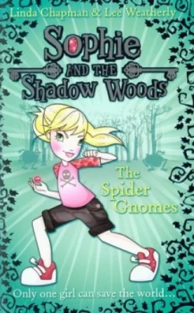 Image of The Spider Gnomes by Linda Chapman Paperback
