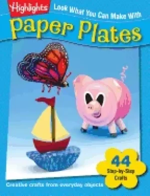 Image of look what you can make with paper plates creative crafts from everyday obje