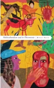 Image of Multiculturalism and its Discontents : Rethinking Diversity after 9/11