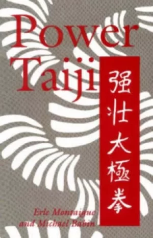 Image of Power taiji by Erle Montaigue