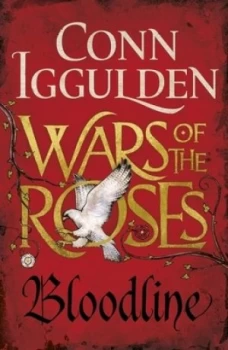Image of Wars of the Roses Bloodline by Conn Iggulden Paperback