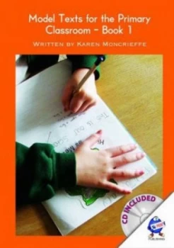 Image of Model Texts for the Primary Classroom by Karen Moncrieffe and Lyn Billington Paperback