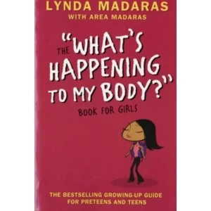 Image of What's Happening to My Body? Book for Girls : Revised Edition