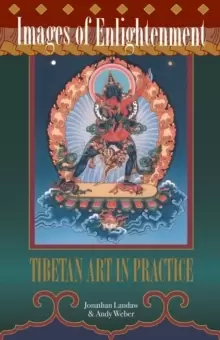 Image of Images of Enlightenment : Tibetan Art in Practice