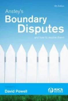 Image of Ansteys Boundary Disputes and How to Resolve Them by John Anstey and David Powell Paperback