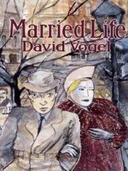 Image of Married Life by David Vogel Paperback