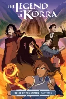 Image of Legend Of Korra, The: Ruins Of The Empire Part One