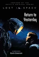Image of lost in space return to yesterday