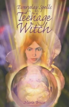 Image of Everyday Spells for a Teenage Witch by Marie Bruce Book