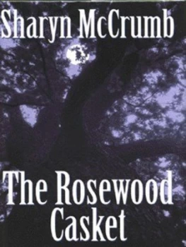 Image of The Rosewood Casket by Sharyn Mccrumb Hardback