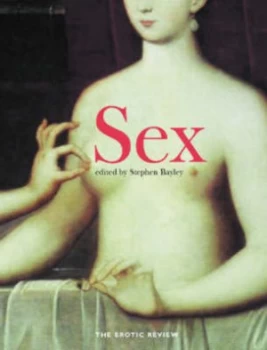 Image of Sex by Stephen Bayley and Erotic Review Hardback