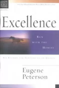 Image of Excellence by Eugene H Peterson