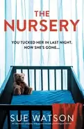 Image of nursery an absolutely gripping and unputdownable psychological thriller