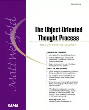Image of The object-oriented thought process by Matt Weisfeld