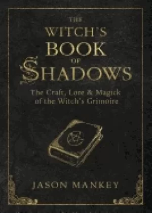 Image of witchs book of shadows the craft lore and magick of the witchs grimoire