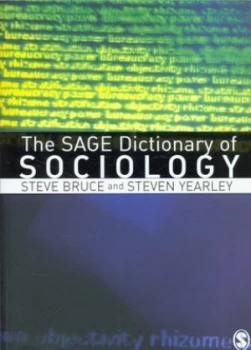 Image of The Sage Dictionary of Sociology by Steve Bruce Paperback