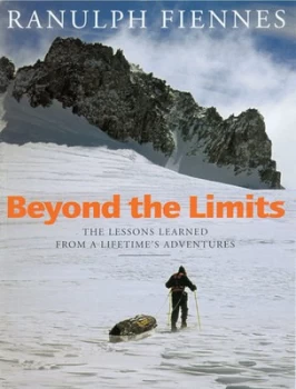 Image of Beyond the Limits by Ranulph Fiennes Paperback