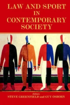 Image of Law and Sport in Contemporary Society by Steven Greenfield Book