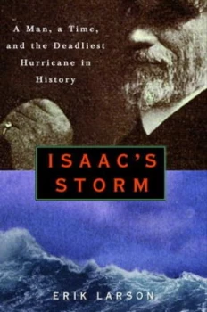 Image of Isaacs Storm by Erik Larson Hardback