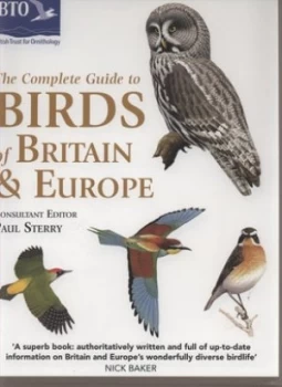 Image of The Complete Guide to Birds of Britain and Europe by Paul Sterry Hardback