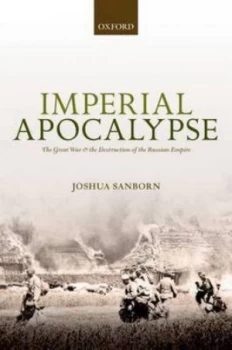Image of Imperial Apocalypse by Joshua a Sanborn Hardback