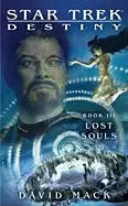Image of lost souls star trek destiny