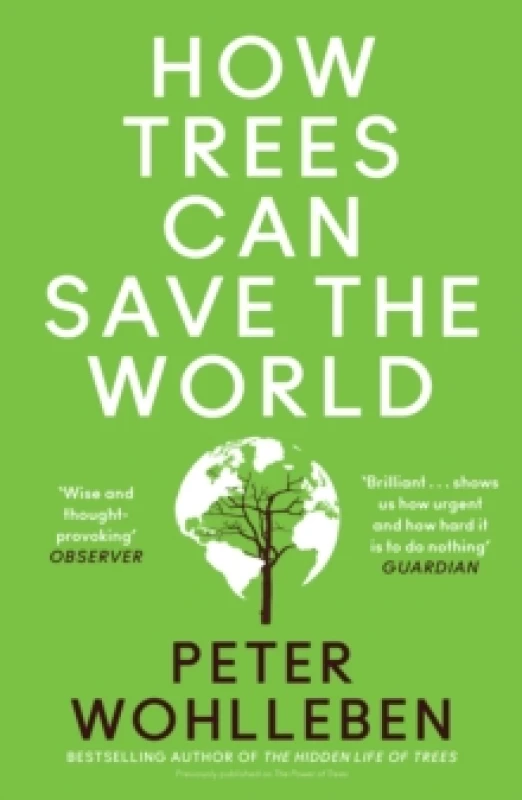 Image of How Trees Can Save the World Paperback / softback