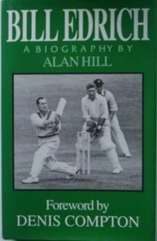Image of Bill Edrich by Alan Hill Book