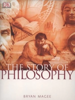 Image of The Story of Philosophy by Bryan Magee Paperback