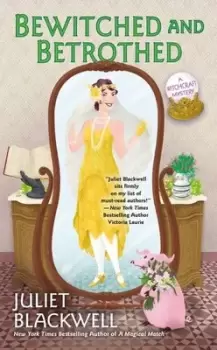 Image of Bewitched and betrothed - Juliet Blackwell - Paperback - Used