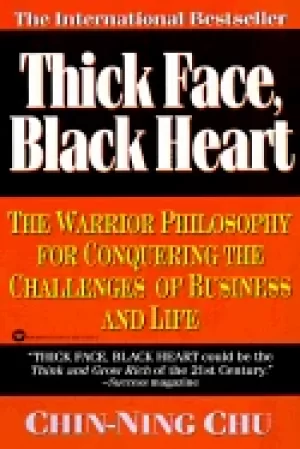 Image of thick face Black heart the warrior philosophy for conquering the challenges
