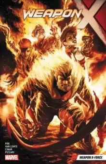 Image of Weapon X Vol. 5: Weapon X-force