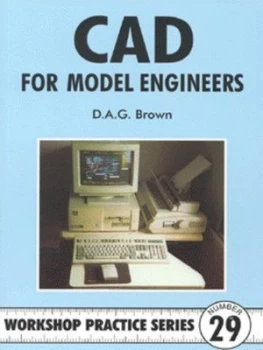 Image of Cad for Model Engineers by D.A.G. Brown Paperback