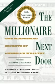 Image of The Millionaire Next Door : The Surprising Secrets of America's Wealthy