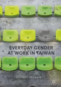 Image of Everyday gender at work in Taiwan by Ting-Fang Chin