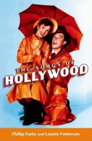 Image of The songs of Hollywood by Philip Furia
