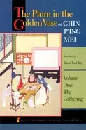 Image of plum in the golden vase or chin ping mei vol 1 the gathering
