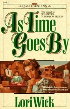 Image of As Time Goes by by Lori Wick Book