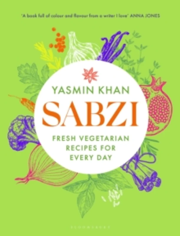 Image of Sabzi : Fresh vegetarian recipes for everyday by the best-selling author of Zaitoun Hardback