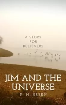 Image of Jim and the universe - D. M. Green - Paperback - Used