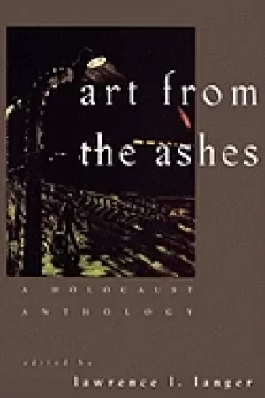 Image of art from the ashes a holocaust anthology