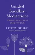 Image of guided buddhist meditations essential practices on the stages of the path