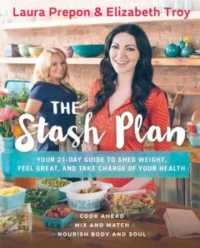 Image of The Stash Plan by Laura Prepon Hardback