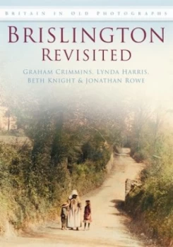 Image of Brislington Revisited by Toni-Maree Rowe Book