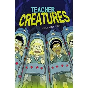 Image of EDGE: Bandit Graphics: Teacher Creatures Hardback 2018