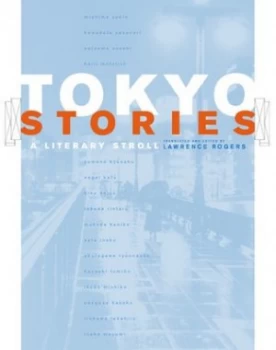 Image of Tokyo Stories by Lawrence Rogers Book