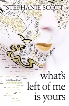 Image of What's Left of Me is Yours