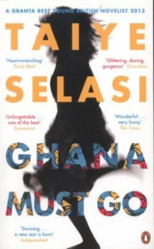 Image of Ghana Must Go by Taiye Selasi Book